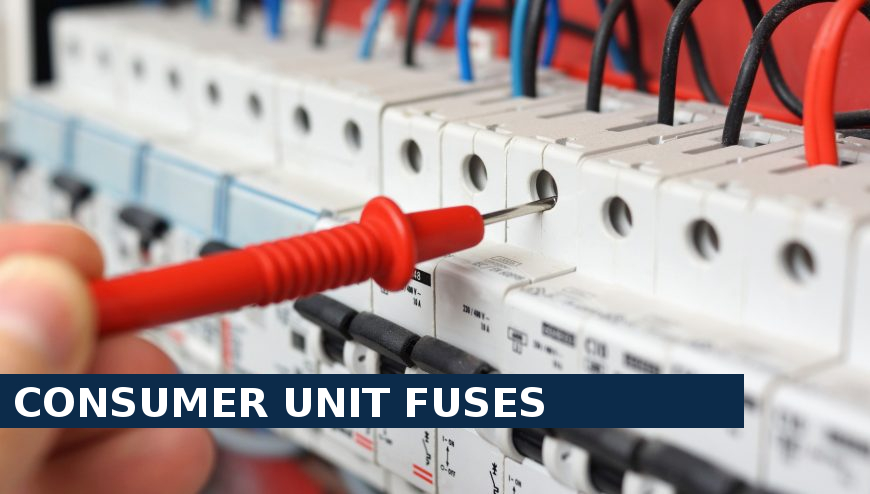 Consumer unit fuses Heston